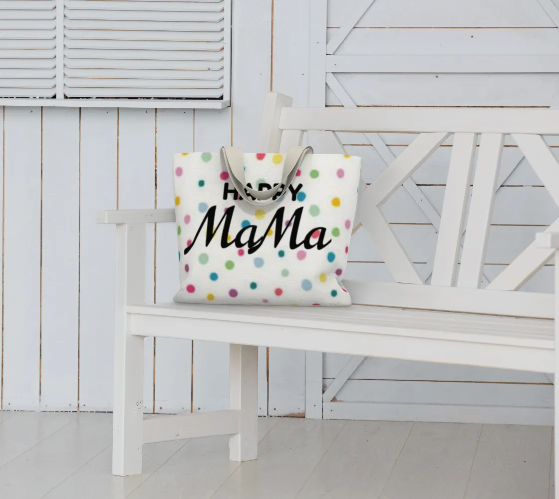 Happy MaMa Tote