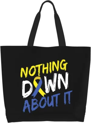 Nothing Down About It Down Syndrome Awareness Canvas Tote Bags for Women, Ladies Shoulder Handbags Large Purse Lightweight Foldable Reusable Shopping Bag with Pockets for Work, Travel, 15.7x19.7in