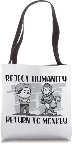 Reject Humanity Return To Monkey, Funny Animal Lover Tote Bag